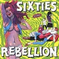 1 x VARIOUS ARTISTS - SIXTIES REBELLION VOL. 1 - THE GARAGE