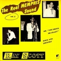 RAY SCOTT - The Real Memphis Sound Vol. 2