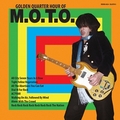 1 x M.O.T.O. - GOLDEN QUARTER HOUR OF