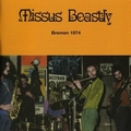 1 x MISSUS BEASTLY - BREMEN 1974