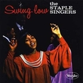 1 x STAPLE SINGERS - SWING LOW