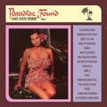 VARIOUS ARTISTS - Paradise Found Vol. 1 - Rare Exotic Sounds