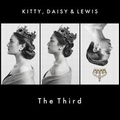 1 x KITTY, DAISY AND LEWIS - THE THIRD
