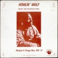 HOWLIN' WOLF - Heart Like Railroad Steel