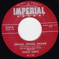 1 x SMILEY LEWIS - SHAME, SHAME, SHAME