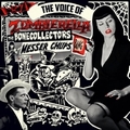 MESSER CHUPS - THE BONECOLLECTORS - THE VOICE OF ZOMBIERELLA