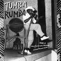 VARIOUS ARTISTS - Tumba Rumba Vol. 2