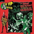 2 x VARIOUS ARTISTS - THE VIP VOP TAPES VOL. 2 - THE ANGRY RED PLANET HAS COME FOR YOUR DAUGHTERS