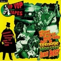 VARIOUS ARTISTS - The Vip Vop Tapes Vol. 3 - High School Hellcats Crash The Teenage Monster Beach Party