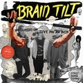 1 x BRAIN TILT - NO GLASSES ON