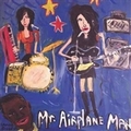 MR. AIRPLANE MAN - MR. AIRPLANE MAN - COMPILATION