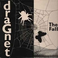 FALL - Dragnet