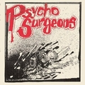 1 x PSYCHO SURGEONS - CRUSH ON YOU