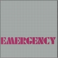 EMERGENCY - Emergency