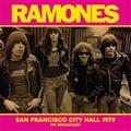 1 x RAMONES - SAN FRANCISCO CITY HALL 1979 FM BROADCAST