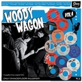 1 x VARIOUS ARTISTS - WOODY WAGON VOL. 4