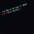 EDGAR BROUGHTON BAND - Live Hits Harder!