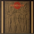 WORNOUT - Wornout