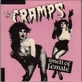 CRAMPS - SMELL OF FEMALE - SINGLES BOX