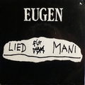 EUGEN - Lied Fr Mani