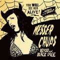 MESSER CHUPS - Blood And Black Lace