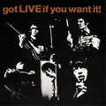 ROLLING STONES - Got LIVE If You Want It!