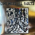 VARIOUS ARTISTS - Love Hides All Faults