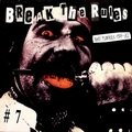 VARIOUS ARTIST - Break The Rules #7 - Rare Punkrock 1977-'82