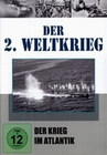 Der 2. Weltkrieg Teil 10 - Der Krieg im Atlantik