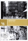 Oberhessen 1871 bis 1945 - Eine Filmchronik