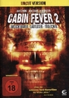 Cabin Fever 2 - Uncut Version