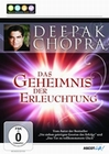 Deepak Chopra - Das Geheimnis der Erleuchtung