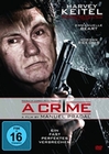 A Crime - Die Rache