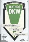 Mythos DKW - Die Wiege des Zweitaktmotors (DVD)