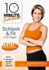 10 Minute Solution - Schlank & fit in 5 Tagen