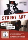 Street Art - The Ephemeral Rebellion