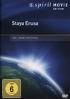 Staya Erusa - Das Leben verstehen - Spirit Movie