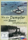 Wie die Dampfer vom Rhein verschwanden