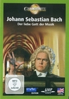 Johann Sebastian Bach - Der liebe Gott der Musik