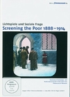 Screening the poor [2 DVDs]