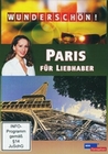 Wunderschn! - Paris fr Liebhaber