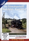 Die Schmalspurbahn Radebeul - Radeburg