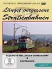 Lngst vergessene Strassenbahnen: Esslingen-Nel..