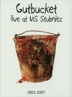 Gutbucket - Live At MS Stubnitz