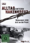 Alltag unterm Hakenkreuz Folge 3+4