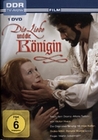 Die Liebe und die Königin
