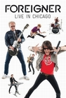 Foreigner - Live in Chicago