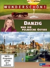 Wunderschn! - Danzig und die polnische...