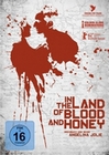 In the Land of Blood an Honey