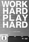 Work Hard - Play Hard